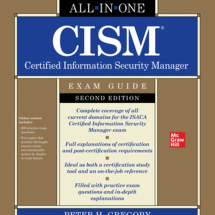 CISM Certified Information Security Manager All-in-One Exam Guide, Second Edition