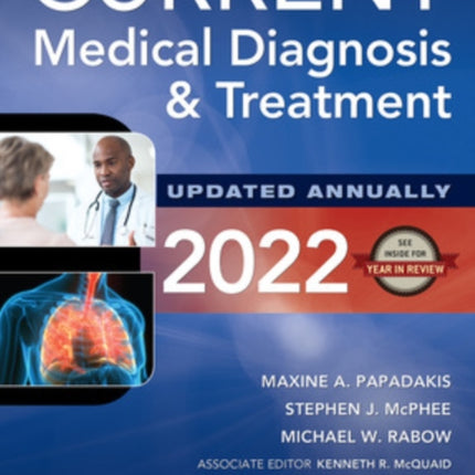 CURRENT Medical Diagnosis and Treatment 2022