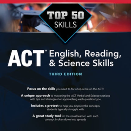 Top 50 ACT English, Reading, and Science Skills, Third Edition