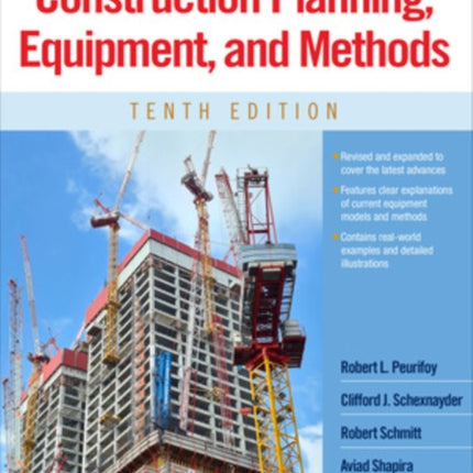 Construction Planning, Equipment, and Methods, Tenth Edition