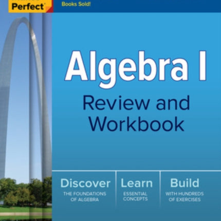 Practice Makes Perfect: Algebra I Review and Workbook, Third Edition