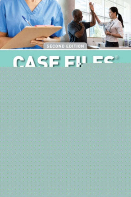 Case Files Physical Therapy Orthopedics Second