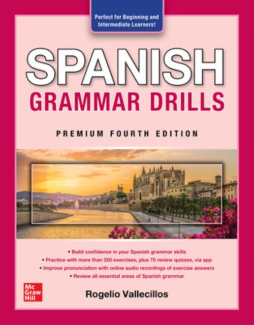 Spanish Grammar Drills Premium Fourth Edition