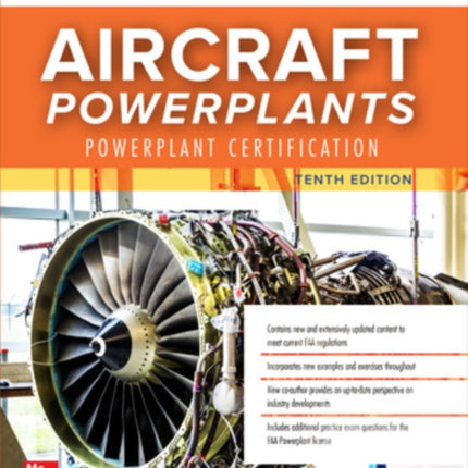 Aircraft Powerplants: Powerplant Certification, Tenth Edition