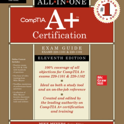 CompTIA A+ Certification All-in-One Exam Guide, Eleventh Edition (Exams 220-1101 & 220-1102)