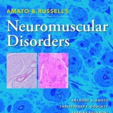 Amato and Russells Neuromuscular Disorders Third