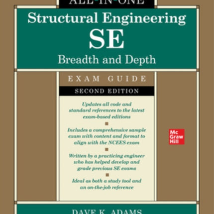 Structural Engineering SE All-in-One Exam Guide: Breadth and Depth, Second Edition