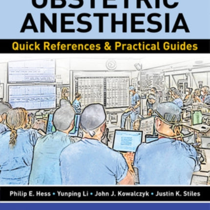 Obstetric Anesthesia Quick References  Practical