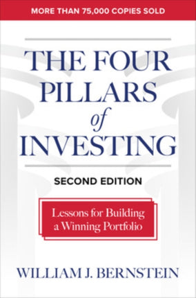 The Four Pillars of Investing, Second Edition: Lessons for Building a Winning Portfolio