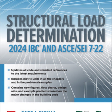 Structural Load Determination: 2024 IBC and ASCE/SEI 7-22