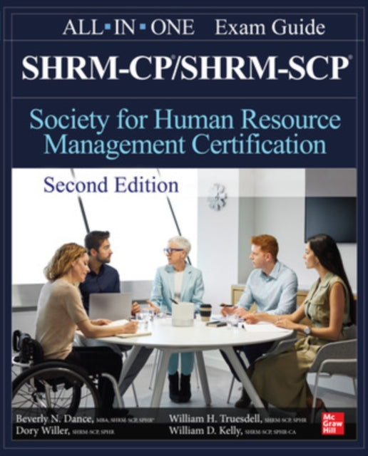 SHRM-CP/SHRM-SCP Certification All-In-One Exam Guide, Second Edition