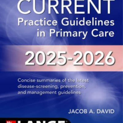CURRENT Practice Guidelines in Primary Care