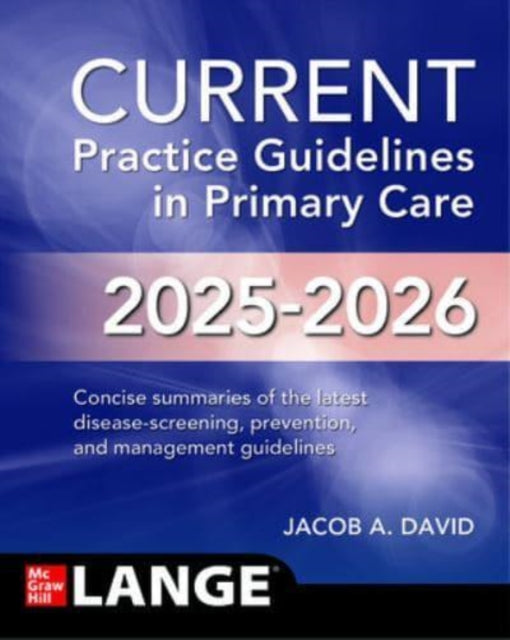 CURRENT Practice Guidelines in Primary Care