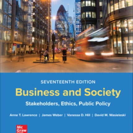 Business and Society: Stakeholders Ethics Public Policy ISE