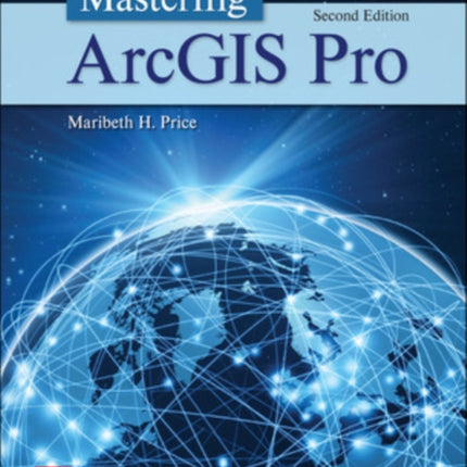 Mastering ArcGIS Pro ISE