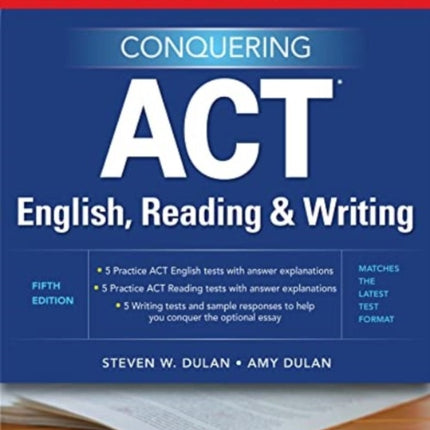 McGraw Hill Conquering ACT English, Reading, and Writing, Fifth Edition