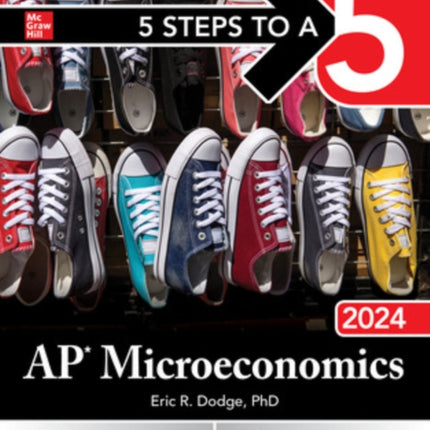 5 Steps to a 5: AP Microeconomics 2024