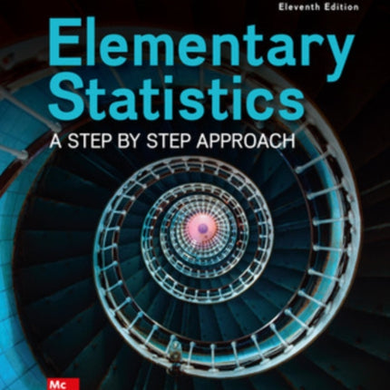 Elementary Statistics: A Step By Step Approach ISE