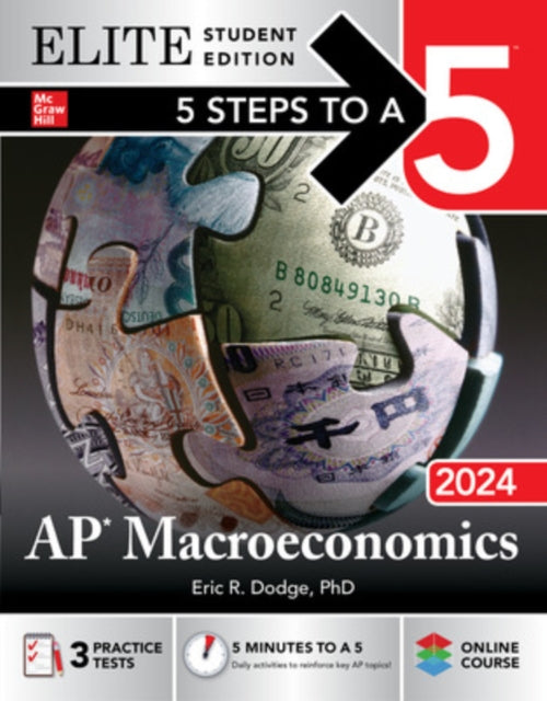 5 Steps to a 5: AP Macroeconomics 2024 Elite Student Edition