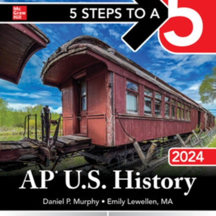 5 Steps to a 5: AP U.S. History 2024