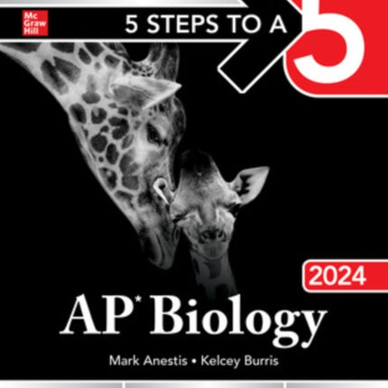 5 Steps to a 5: AP Biology 2024 Elite Student Edition