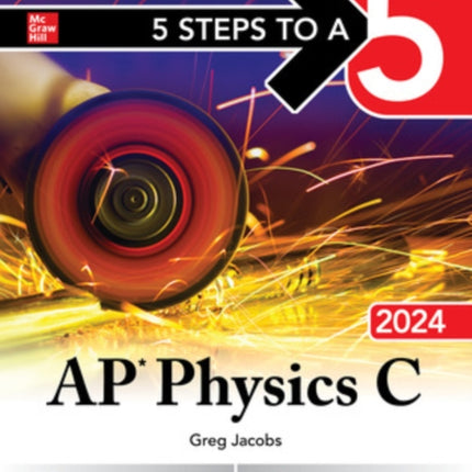 5 Steps to a 5: AP Physics C 2024