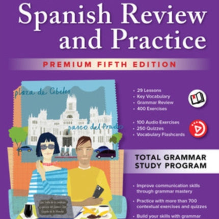 The Ultimate Spanish Review and Practice, Premium Fifth Edition