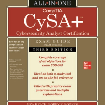 CompTIA CySA+ Cybersecurity Analyst Certification All-in-One Exam Guide, Third Edition (Exam CS0-003)