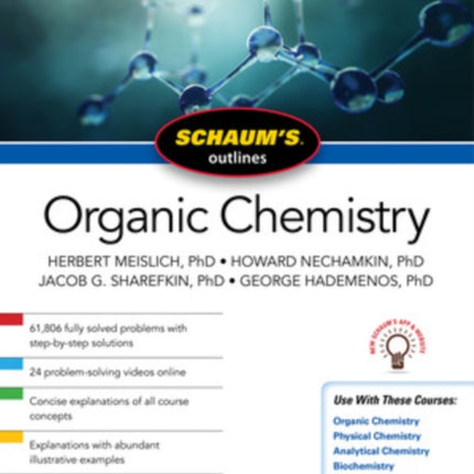 Schaum's Outline of Organic Chemistry, Sixth Edition