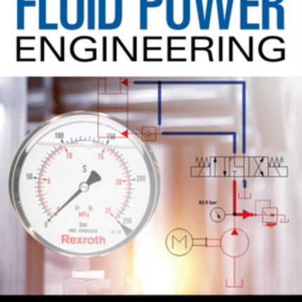 Fluid Power Engineering Second Edition