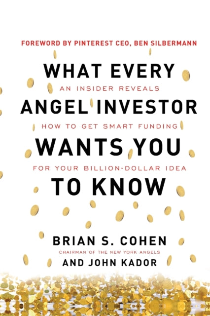 What Every Angel Investor Wants You to Know Pb