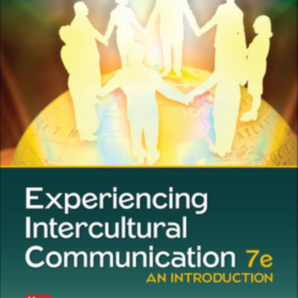 Experiencing Intercultural Communication: An Introduction ISE