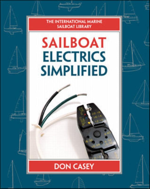 Sailboat Electrics Simplified (PB)