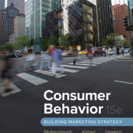 Consumer Behavior Building Marketing Strategy ISE