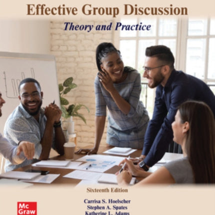 Effective Group Discussion: Theory and Practice ISE