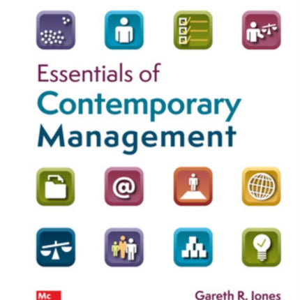 Essentials of Contemporary Management ISE