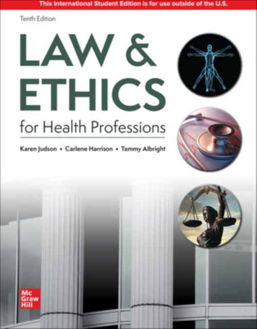 Law & Ethics for the Health Professions ISE