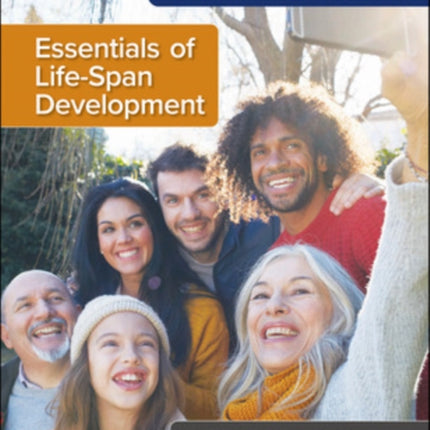 Essentials of LifeSpan Development 2024 Release ISE