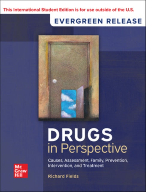 Drugs in Perspective Causes Assessment Family Prevention Intervention and Treatment 2024 Release ISE