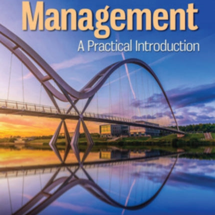 Management A Practical Introduction 2024 Release