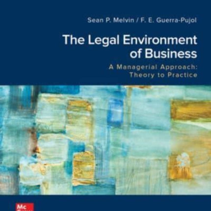 The Legal Environment of Business A Managerial
