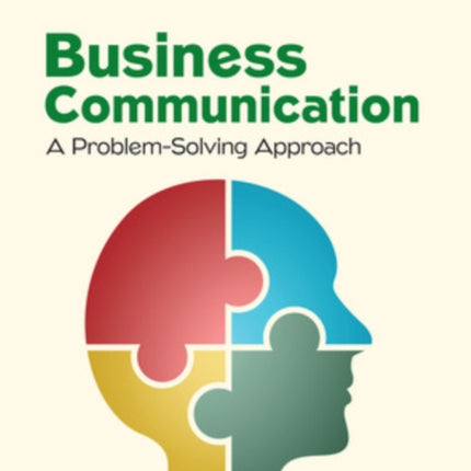 Business Communication A ProblemSolving Approach 2024 Release ISE