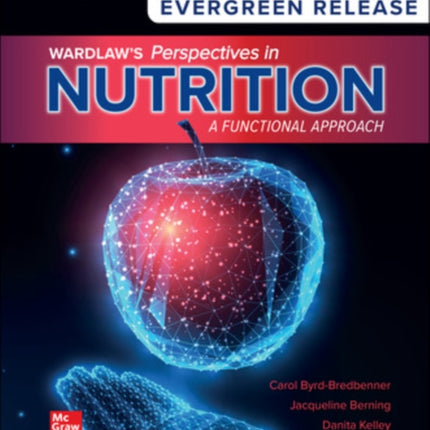 Wardlaws Perspectives in Nutrition A Functional Approach 2024 Release ISE