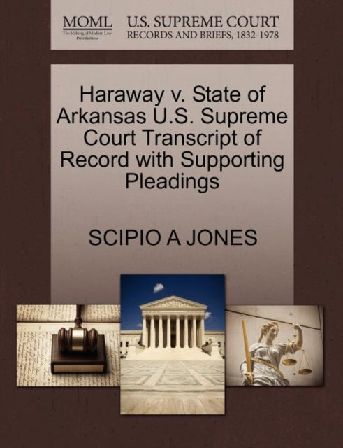 Haraway v State of Arkansas US Supreme Court