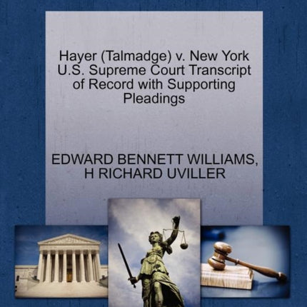 Hayer Talmadge v New York US Supreme Court Transcript of Record with Supporting Pleadings