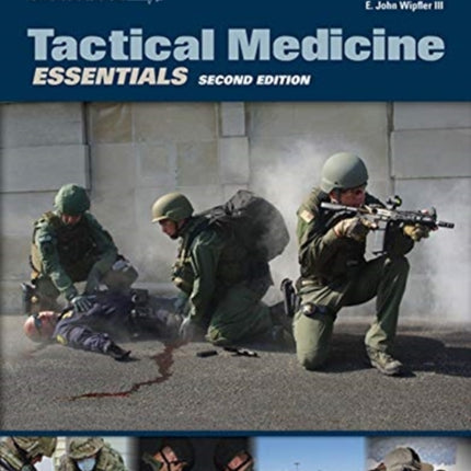 Tactical Medicine Essentials