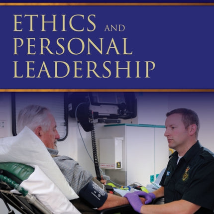 Principles of Ethics and Personal Leadership