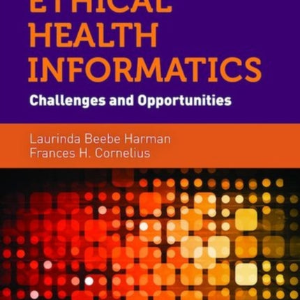 Ethical Health Informatics