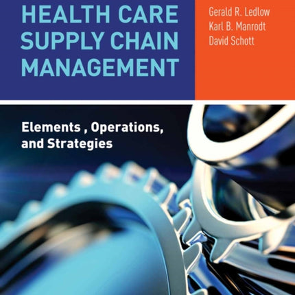 Health Care Supply Chain Management Elements O