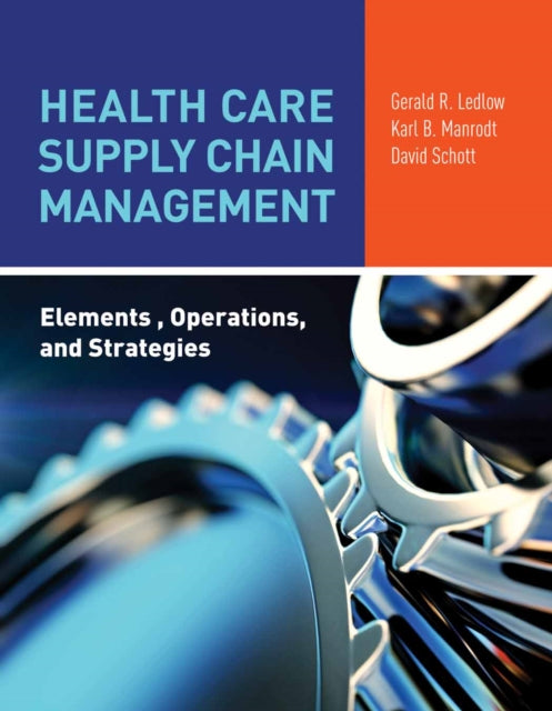 Health Care Supply Chain Management Elements O